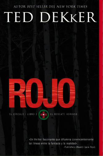 Rojo, De Dekker, Ted. Editorial Grupo Nelson, Tapa Blanda En Español