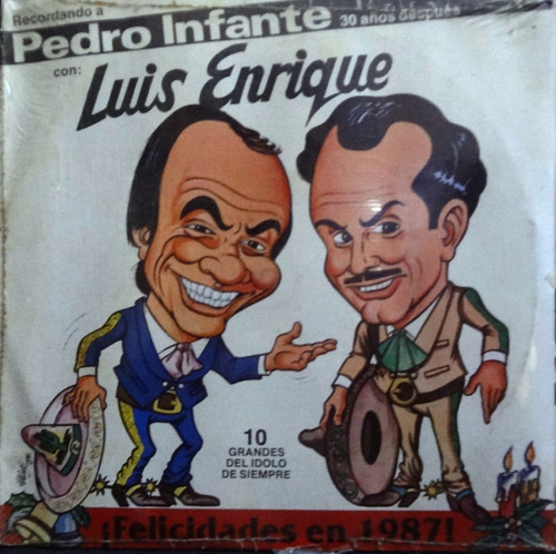 Luis Enrique - Recordando A Pedro Infante - 10$ - Sellado