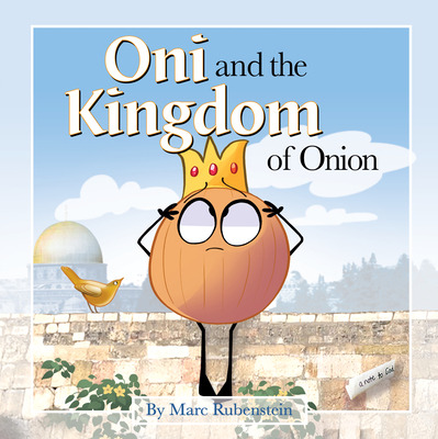 Libro Oni And The Kingdom Of Onion - Rubenstein, Marc