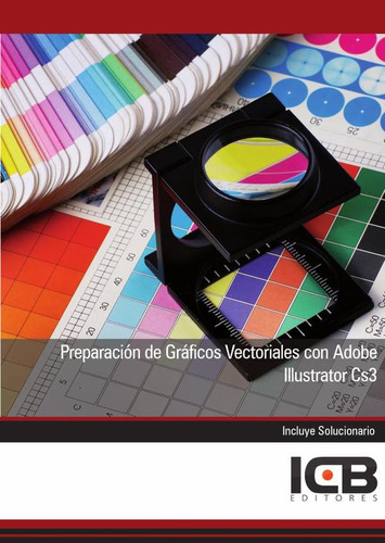 Preparación De Gráficos Vectoriales Con Adobe Illustrator...