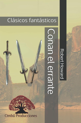 Libro: Conan El Errante (spanish Edition)