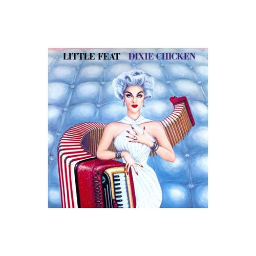 Little Feat Dixie Chicken Usa Import Cd