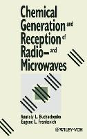 Libro Chemical Generation And Reception Of Radio-and Micr...