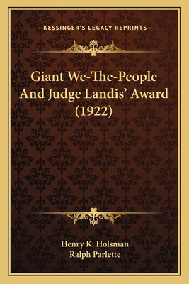 Libro Giant We-the-people And Judge Landis' Award (1922) ...