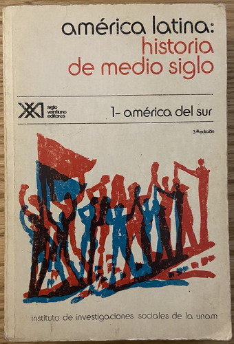 América Latina: Historia De Medio Siglo, Casanova (Reacondicionado)