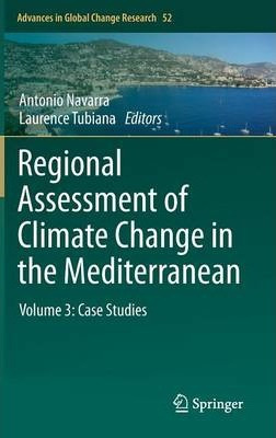 Libro Regional Assessment Of Climate Change In The Medite...