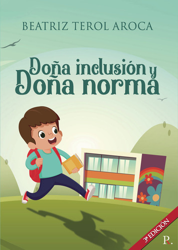 Doã±a Inclusiã³n Y Doã±a Norma - Terol Aroca, Beatriz