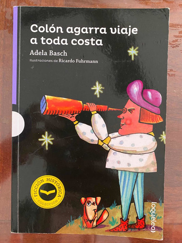 Libro Colón Agarra Viaje A Toda Costa