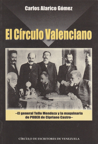 El Circulo Valenciano Carlos Alarico Gomez 