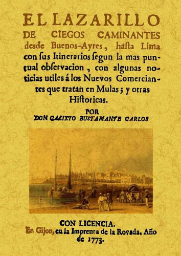 Libro El Lazarillo De Ciegos Y Caminantes Desde Buenos-ay...
