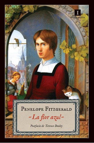 La Flor Azul. Penelope Fitzgerald. Impedimenta