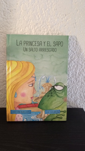 La Princesa Y El Sapo - Sebastián Burecovics Y Luz Igolnikow