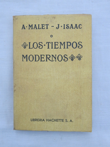 Los Tiempos Modernos Malet Isaac Libreria Hachette