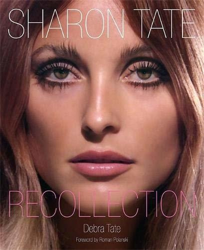 Sharon Tate: Recollection - Roman Polanski (hardback)