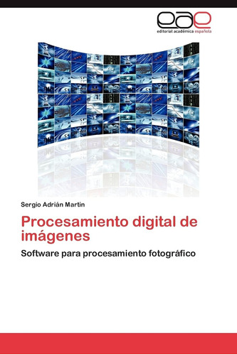 Libro: Procesamiento Digital De Imágenes: Software Para