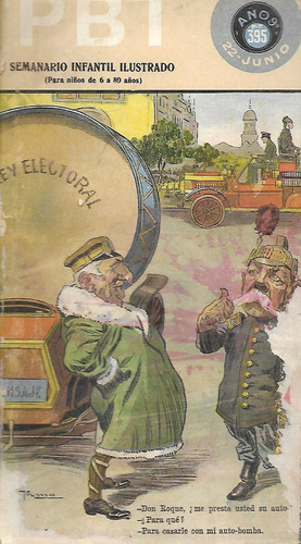 P B T Semanario Ilustrado De 22 - 6 -1912 - Unico! 80 Pag.