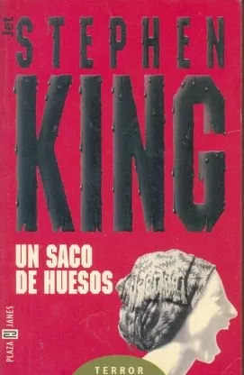 Stephen King: Un Saco De Huesos - Jet