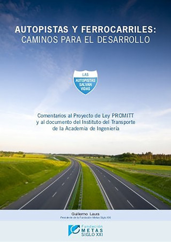 Guillermo Laura - Autopistas Y Ferrocarriles - Caminos
