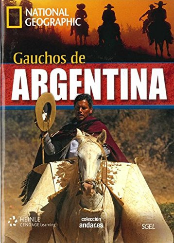 gauchos de argentina + dvd: coleccion andar es, de VV. AA.. Editorial Sgel, tapa blanda en español, 2010