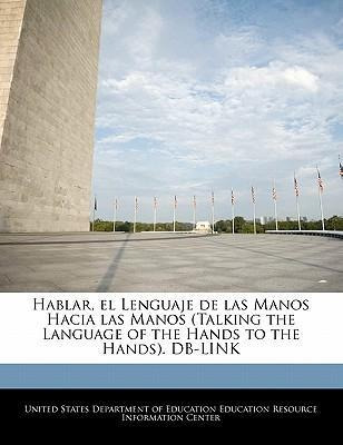 Hablar, El Lenguaje De Las Manos Hacia Las Manos (talking...