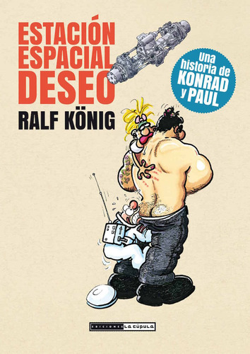 Estacion Espacial Deseo Novela Grafica - Konig, Ralf