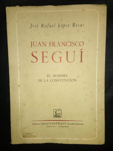 Libro Juan Francisco Seguí José López Rosas
