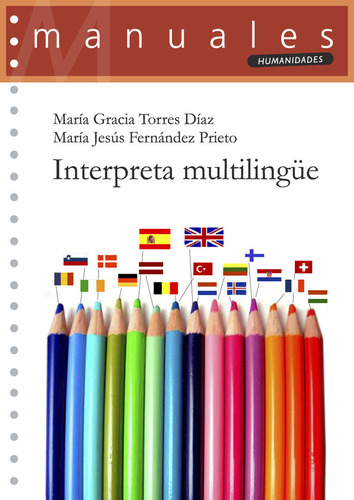 Libro Interpreta Multilingã¼e - Torres Dã­az, Marã­a Gracia