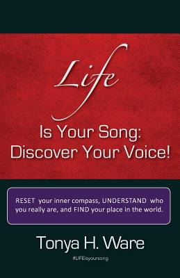 Libro Life Is Your Song: Discover Your Voice! - Ware, Ton...