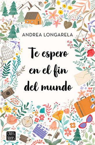 Te Espero En El Fin Del Mundo - Andrea Longarela - Full