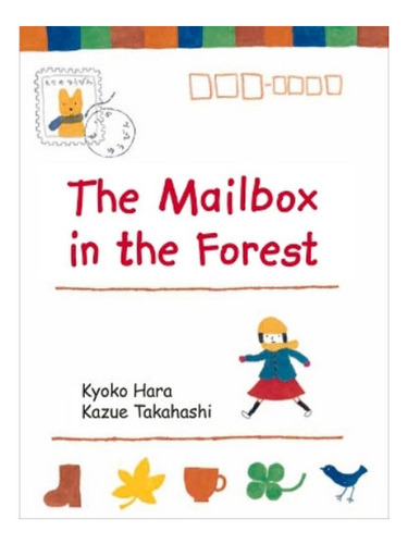 Mailbox In The Forest - Kyoko Hara. Eb06