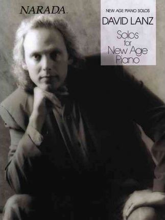 David Lanz : Solos For New Age Piano - David Lanz