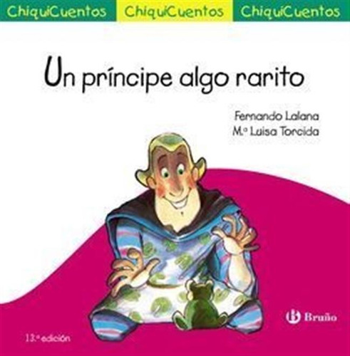 Un Principe Algo Rarito - Lalana,fernando