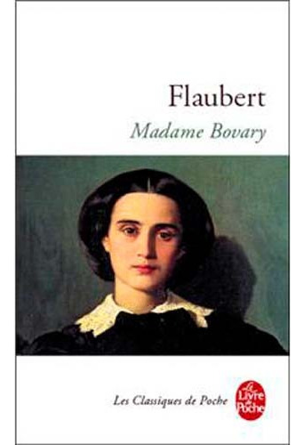 Madame Bovary, de Flaubert, Gustave. Editorial Livre de Poche, tapa blanda en francés, 1972