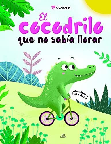 El Cocodrilo Que No Sabia Llorar - Vv Aa 