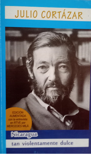 Libro Usado Nicaragua Tan Violentamente Dulce Julio Cortázar