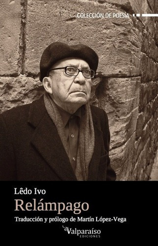 Relámpago - Ivo, Ledo, de Ivo, Lêdo. Editorial Valparaiso en español