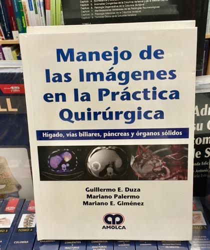 Manejo De Las Imágenes En La Práctica Quirúrgica Hígado V Bi