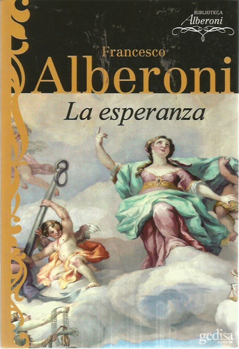 La Esperanza Francesco Alberoni 