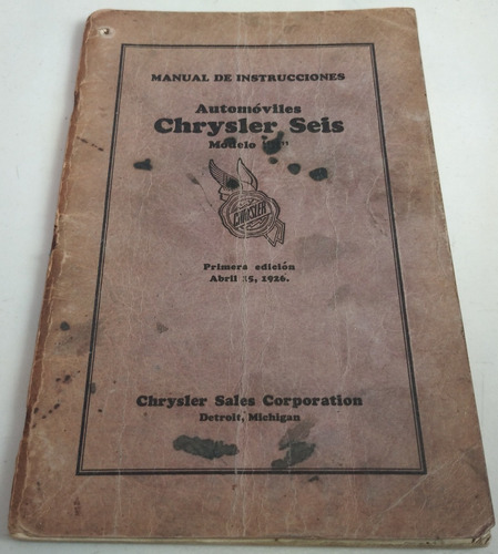 Manual 100% Original Del Usuario: Chrysler Seis 1926