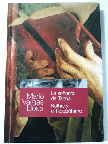 La Señorita De Tacna - Kathie Y El Hipopótamo - Mario Vargas
