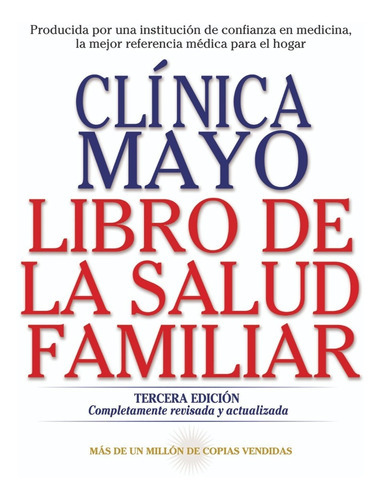 Libro De La Salud Familiar, De Clinica Mayo. Editorial Trillas, Tapa Blanda En Español, 2004