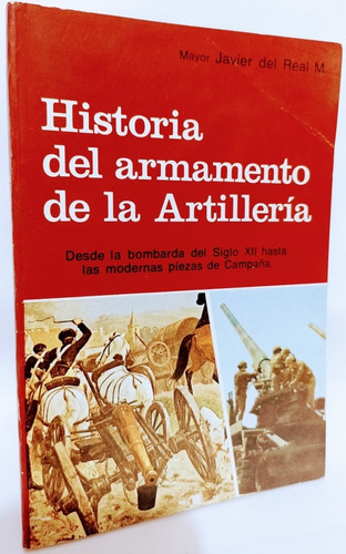 Historia Del Armamento De La Artillería 