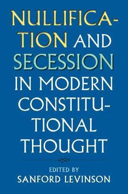Libro Nullification And Secession In Modern Constitutiona...
