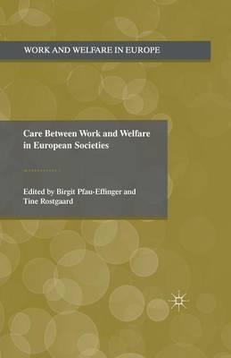 Libro Care Between Work And Welfare In European Societies...