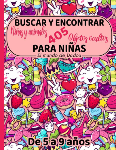 Libro: Buscar Y Encontrar Para Niñas De 5 A 9 Años: Busca 40