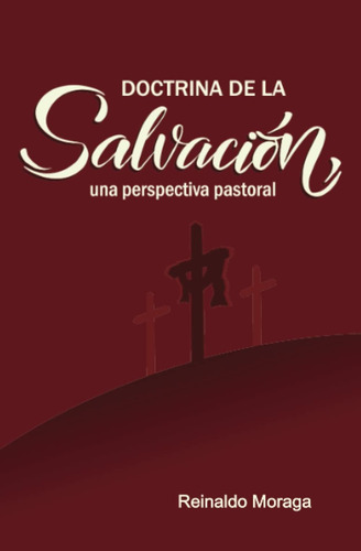 Libro: Doctrina De La Salvación: Una Perspectiva Pastoral (s