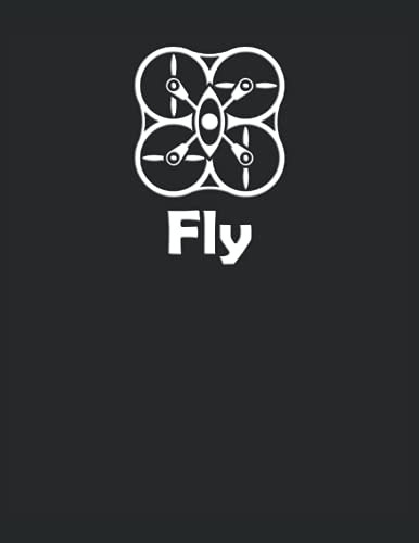 Fly - Vuela Por Control Remoto Quadrocopter: Cuaderno | Cuad