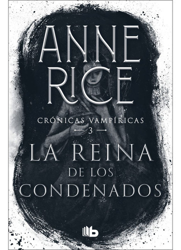 Libro La Reina De Los Condenados