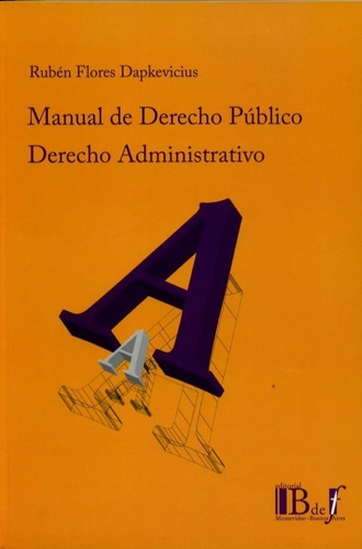 Manual De Derecho Publico. Tomo 2. Derecho Administrativo - 