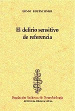 Delirio Sensitivo De Referencia,el - Kretschmer,ernst